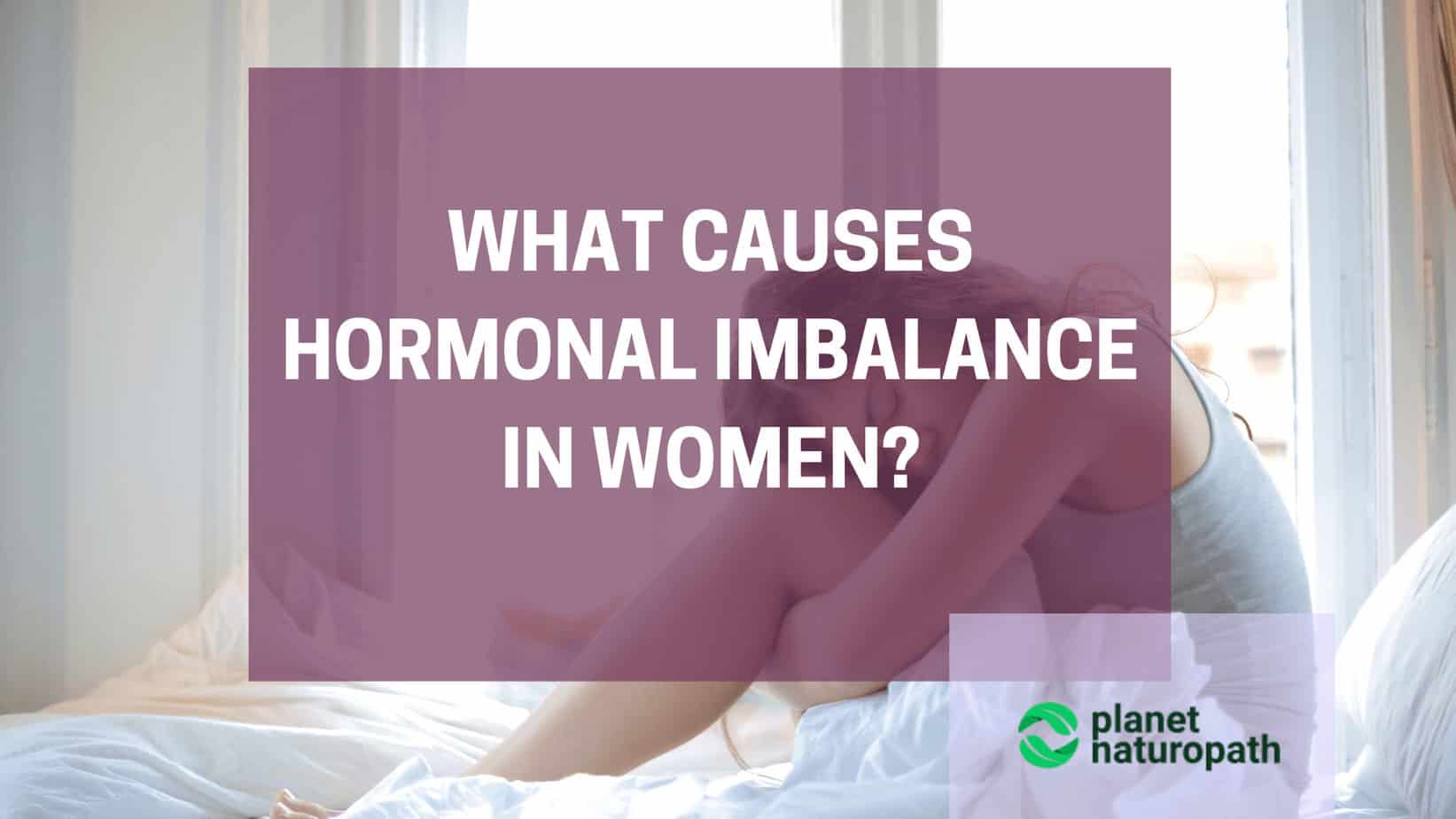 What-Causes-Hormonal-Imbalance-in-Women