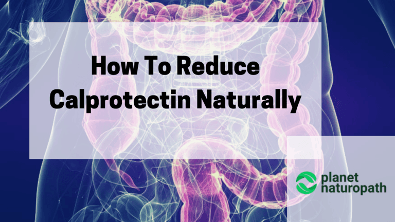 How-To-Reduce-Calprotectin-Naturally
