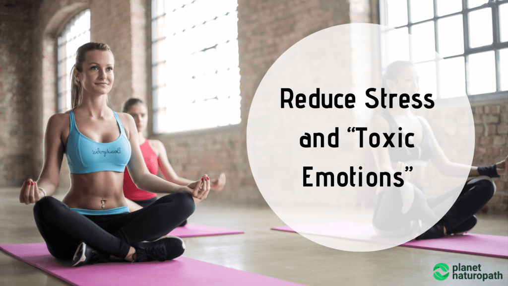 Reduce-Stress-and-Toxic-Emotions