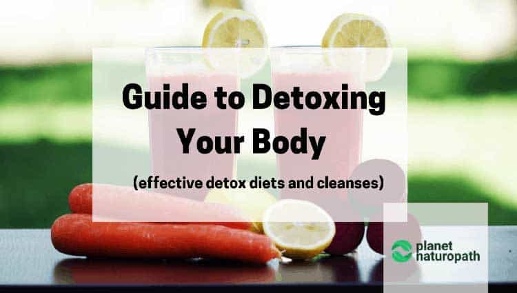Effective Detox Diets and Cleanses
