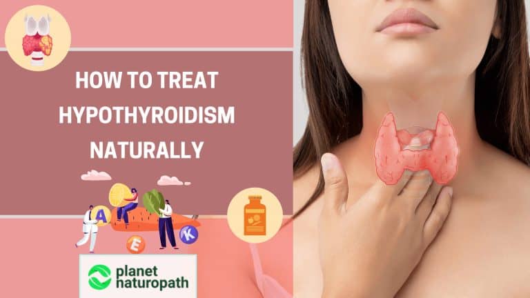 How to Treat Hypothyroidism Naturally_