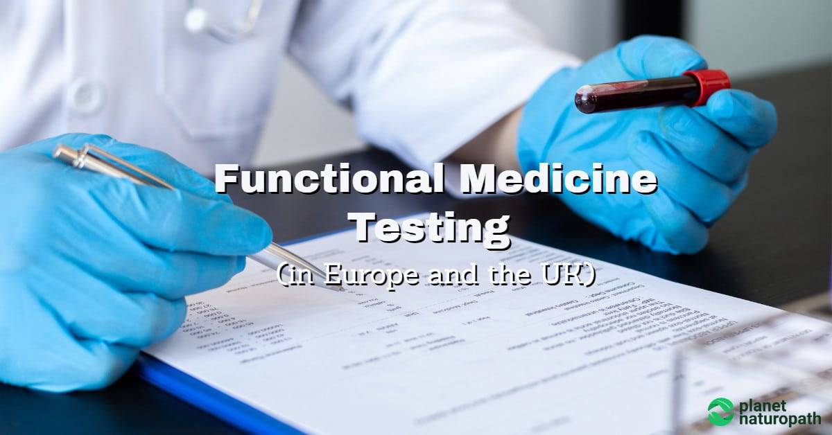 Functional Medicine Testing in Europe and UK