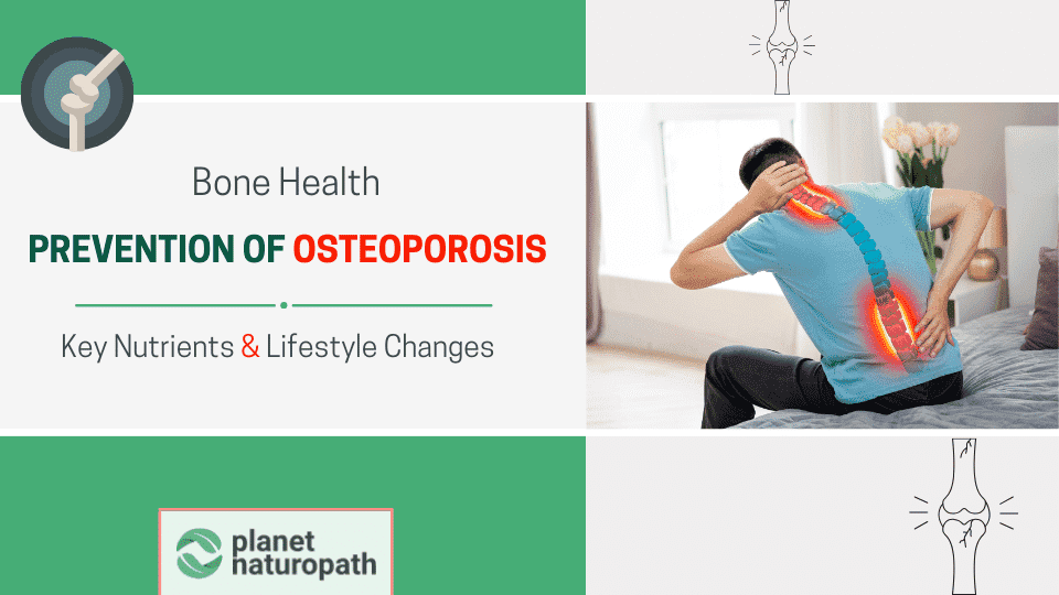 Bone Health And Prevention Of Osteoporosis