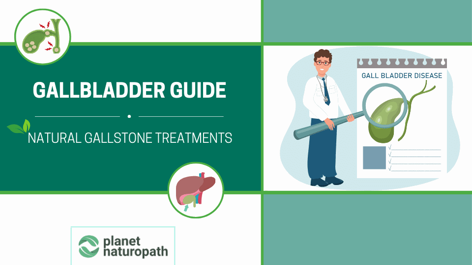 Gallbladder Guide_Natural Gallstone Treatments