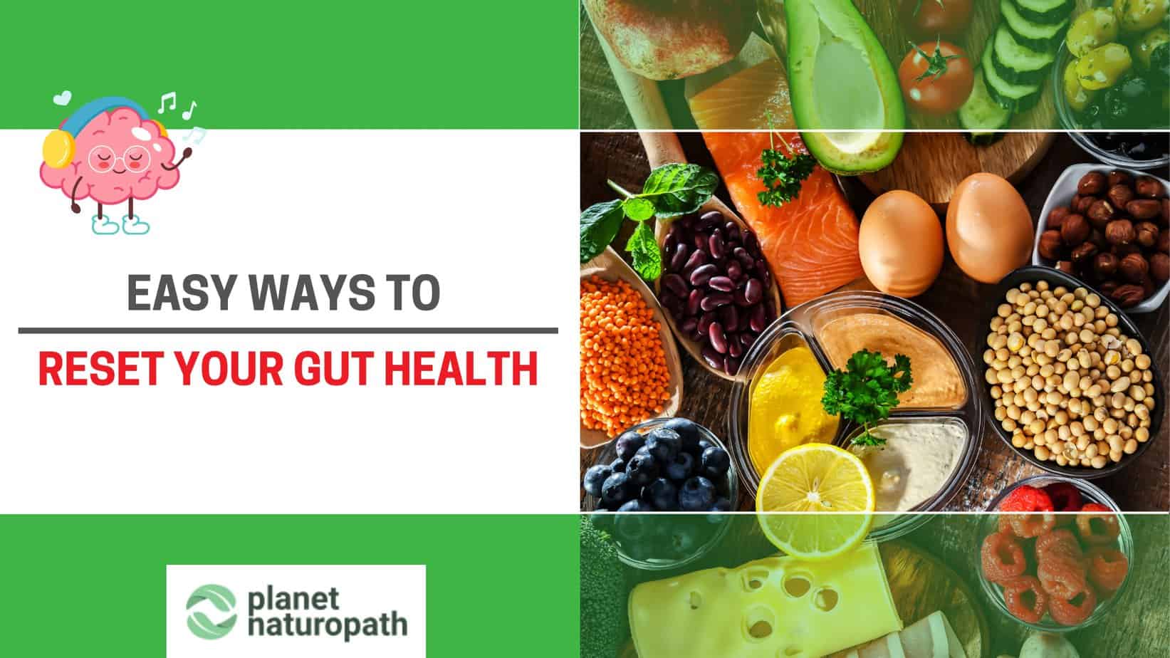 Ways To Reset Your Gut Health featured image