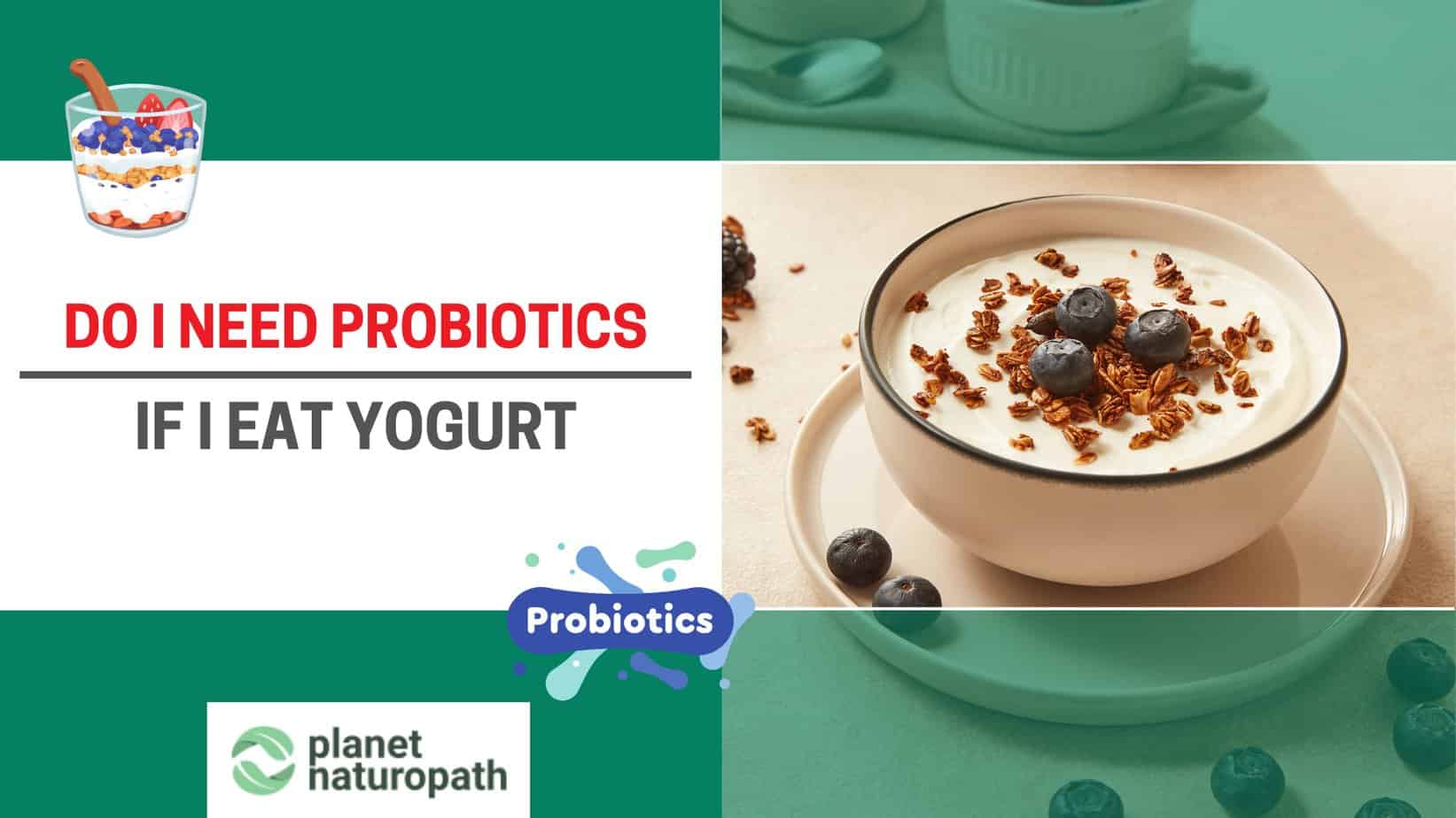 Do I Need Probiotics featured image